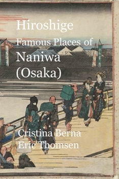 Paperback Hiroshige Famous Places of Naniwa (Osaka) Book