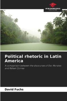 Paperback Political rhetoric in Latin America Book
