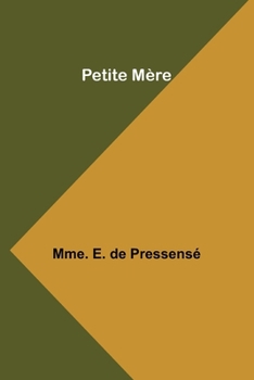 Paperback Petite Mère [French] Book