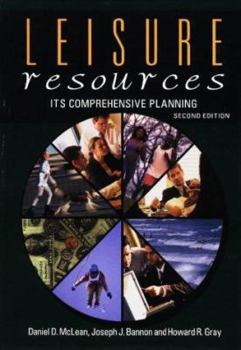 Hardcover Leisure Resources, Its Comprehensive Planning Book