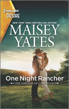 One Night Rancher - Book #3 of the Carsons of Lone Rock