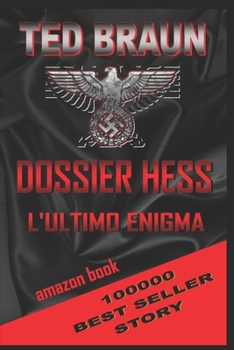 Paperback Dossier Hess: L'Ultimo Enigma [Italian] Book