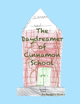 Paperback The Daydreamer of Cinnamon School Book