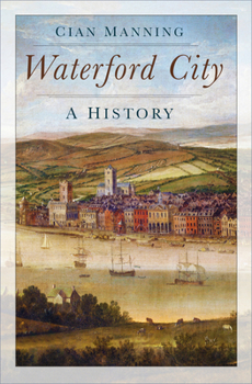 Paperback Waterford: A History Book