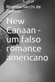 Paperback New Canaan - um falso romance americano [Portuguese] Book