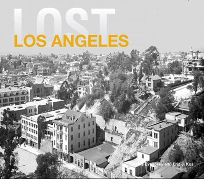 Hardcover Lost Los Angeles Book