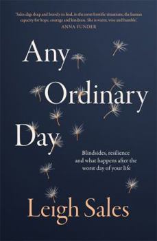 Paperback Any Ordinary Day: What Happens After the Worst Day of Your Life? Book