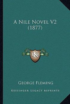 Paperback A Nile Novel V2 (1877) Book