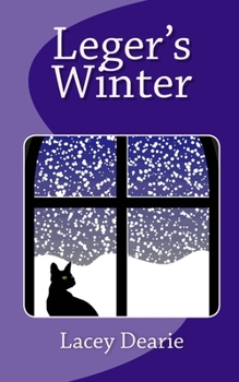 Leger's Winter - Book #4 of the Leger - Cat Sleuth