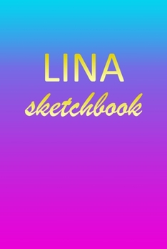 Lina: Sketchbook | Blank Imaginative Sketch Book Paper | Pink Blue Gold Custom Letter L Personalized Cover | Teach & Practice Drawing for Experienced ... Doodle Pad | Create, Imagine & Learn to Draw