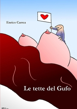 Paperback Le tette del Gufo [Italian] Book