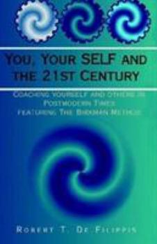 Paperback You, Your SELF and the 21st Century Book