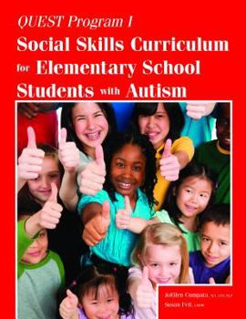 Paperback Quest Program I: Social Skills Curriculum for Elementary School Students with Autism Book