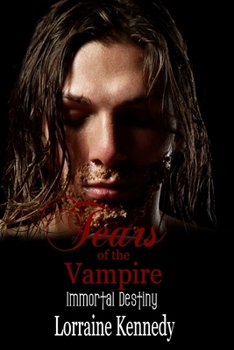 Paperback Tears of the Vampire: Immortal Destiny Book