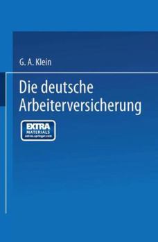 Paperback Die Deutsche Arbeiterversicherung [German] Book