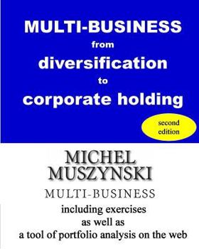 Paperback MULTI-BUSINESS from diversification to corporate holding Book