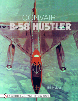 Paperback Convair B-58 Hustler Book