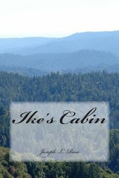 Paperback Ike's Cabin Book