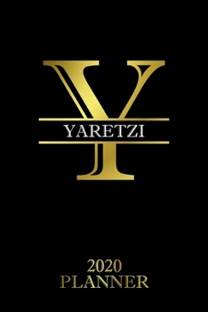 Paperback Yaretzi: 2020 Planner - Personalised Name Organizer - Plan Days, Set Goals & Get Stuff Done (6x9, 175 Pages) Book