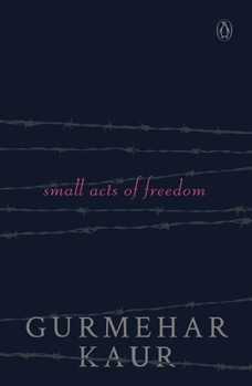 Paperback Small Acts of Freedom Book