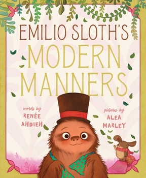 Hardcover Emilio Sloth's Modern Manners Book