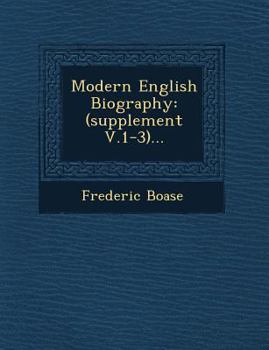 Paperback Modern English Biography: (supplement V.1-3)... Book