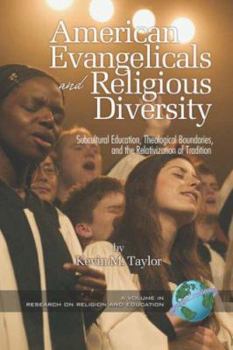 Paperback American Evangelicals and Religious Diversity (PB) Book