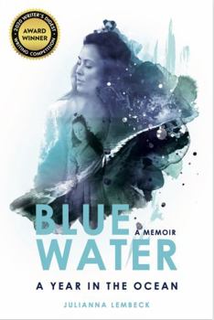 Paperback BLUE WATER, a year in the ocean. Book