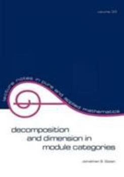 Paperback Decomposition and Dimension in Module Categories Book