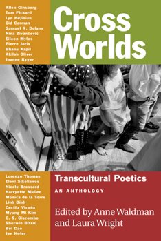 Paperback Cross Worlds: Transcultural Poetics: An Anthology Book