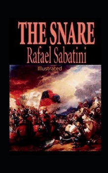 Paperback The Snare Illustrated Book