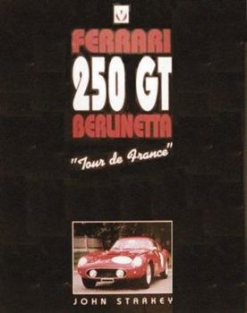 Hardcover Ferrari 250GT Tour de France Book