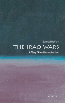 Paperback The Iraq Wars: A Very Short Introduction Book