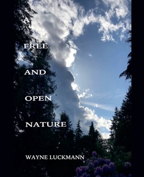 Paperback A Free and Open Nature Book