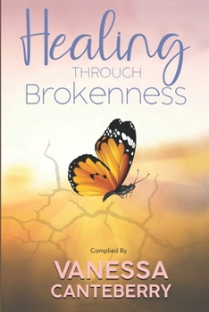 Paperback Healing Through Brokenness Book