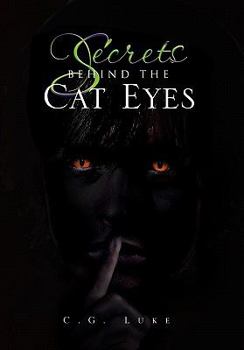 Paperback Secrets Behind the Cat Eyes Book