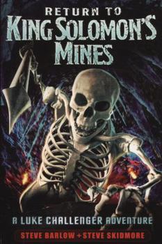 Paperback Return to King Solomon's Mines. Steve Barlow and Steve Skidmore Book