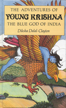 Hardcover Adventures of Young Krishna: The Blue God of India Book