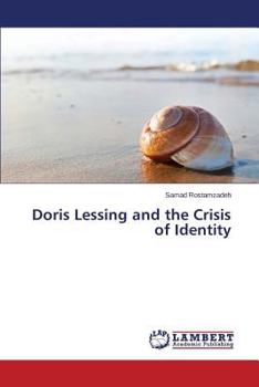Paperback Doris Lessing and the Crisis of Identity Book