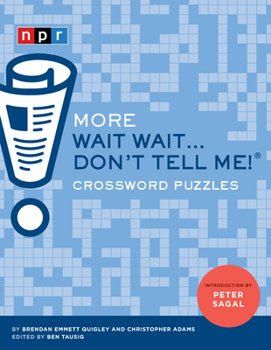 Paperback More Wait Wait...Don't Tell Me! Crossword Puzzles Book