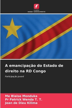 Paperback A emancipação do Estado de direito na RD Congo [Portuguese] Book