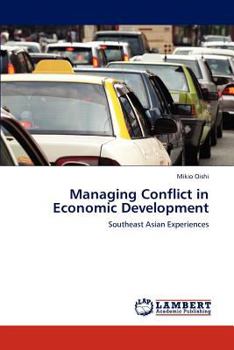 Paperback Managing Conflict in Economic Development Book