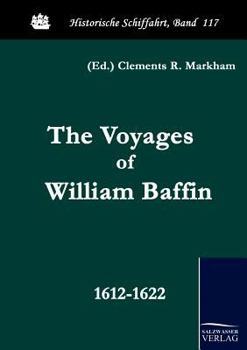 Paperback The Voyages of William Baffin Book