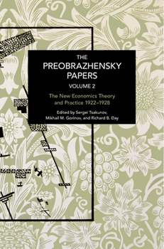 Paperback The Preobrazhensky Papers, Volume 2: Chronicling Continuity and Change Book