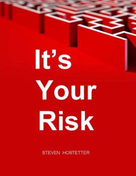 Paperback It's Your Risk: A Worldview Primer Book