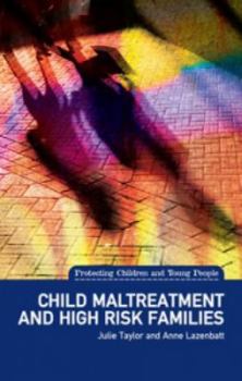 Paperback Child Maltreatment and High Risk Families Book