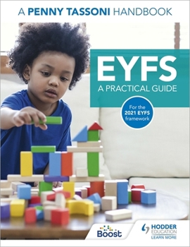 Paperback EYFS: A Practical Guide: A Penny Tassoni Handbook Book