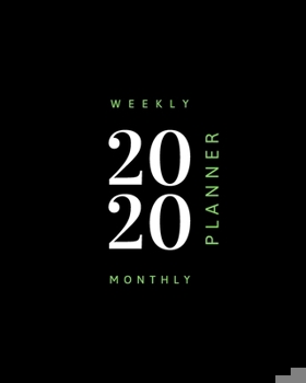 Paperback 2020 Weekly & Monthly Planner: Black Stacked 8"x10" (20.32cm X 25.4cm) 12-Month Notebook Calendar Schedule Organizer Book