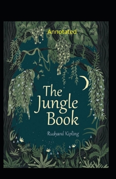 Paperback The Jungle Book Annotated Book