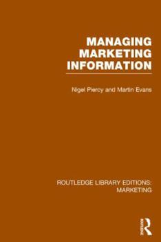 Hardcover Managing Marketing Information (RLE Marketing) Book